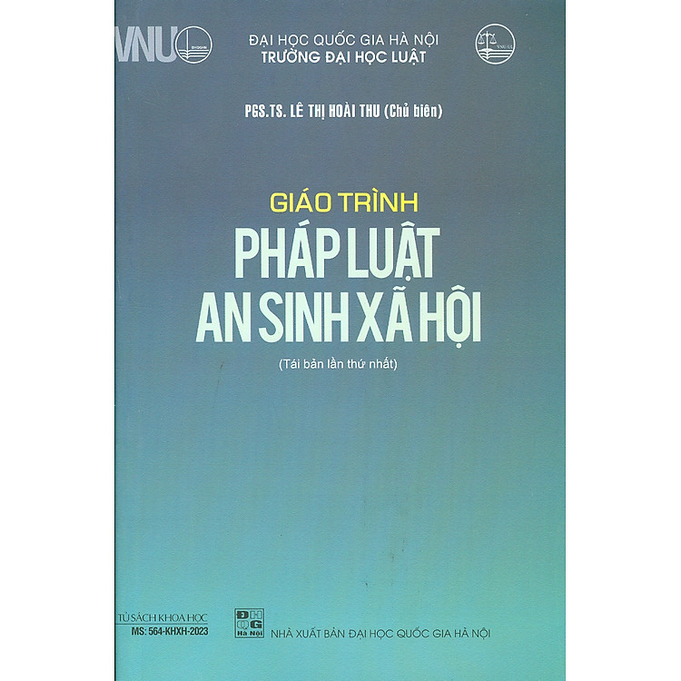 Giáo trình Pháp luật an sinh xã hội (Tái bản lần thứ nhất)