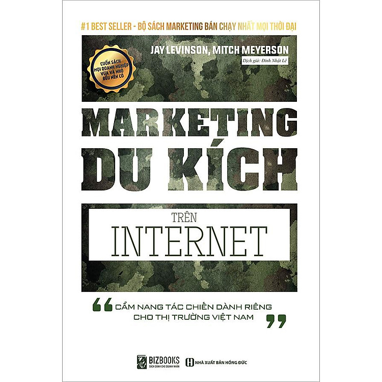 Marketing Du Kích Trên Internet – Cẩm Nang Tác Chiến Dành Riêng Cho Thị Trường Việt Nam