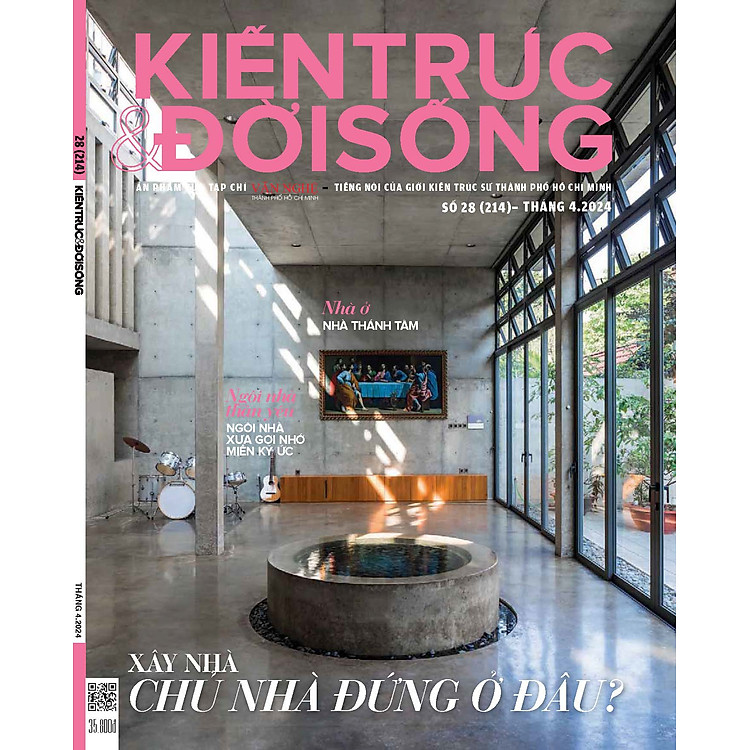 Tạp chí Kiến Trúc và Đời Sống số 214 (Tháng 4-2024)