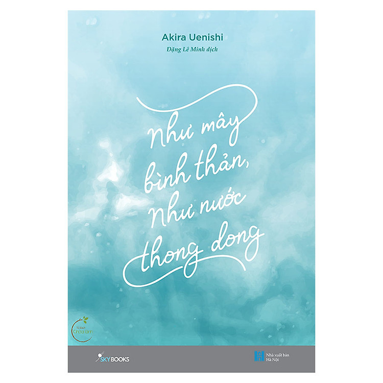 Sách Như Mây Bình Thản , Như Nước Thong Dong