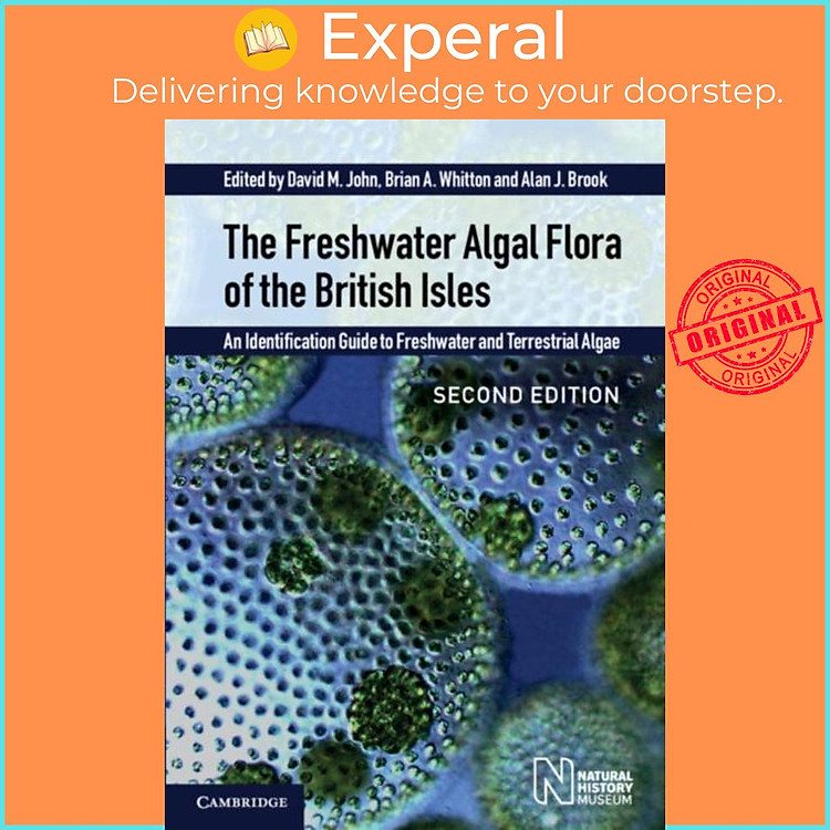 Sách - The Freshwater Algal Flora of the British Isles - An Identification G by Brian A. Whitton (UK edition, hardcover)