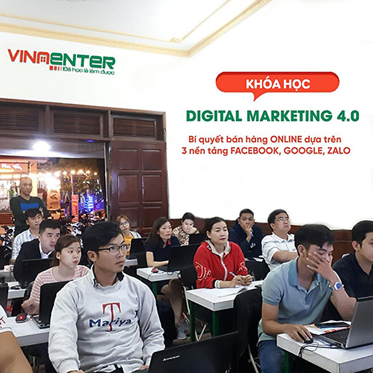 Khóa Học TRUYỀN NGHỀ DIGITAL MARKETING 4.0