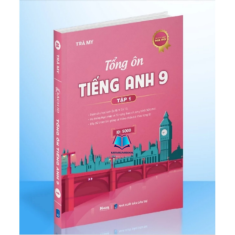 Sách - Tổng Ôn Tiếng Anh lớp 9 (chương trình mới cho 2k10 ôn thi vào 10)