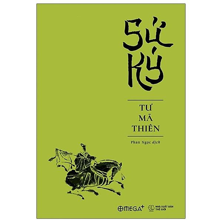 Sử Ký – Tư Mã Thiên