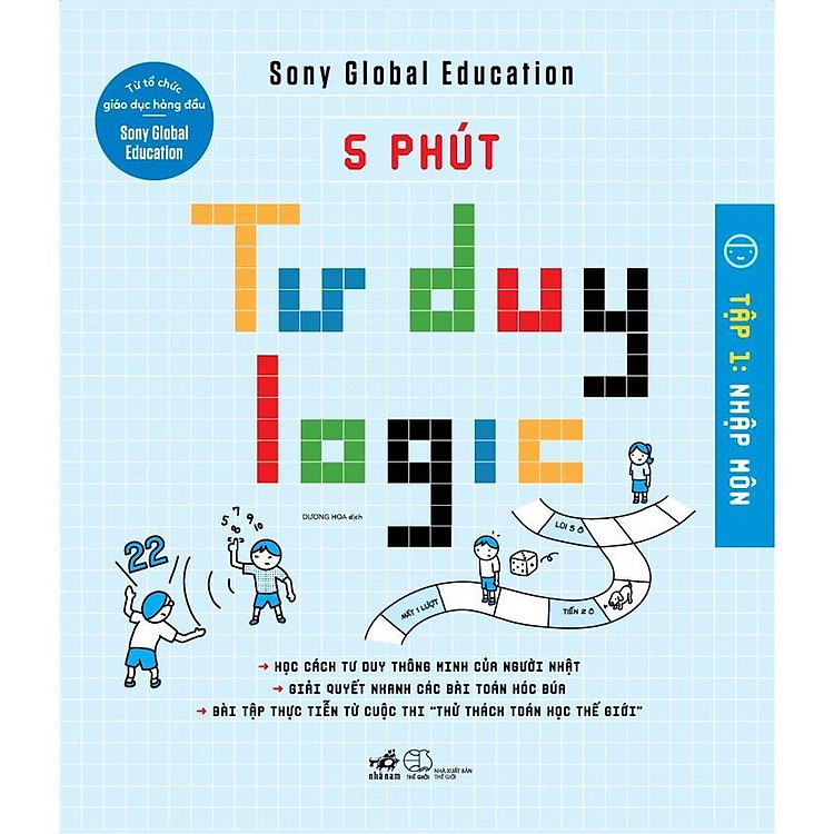 5 Phút Tư Duy Logic (Tập 1 – Nhập Môn)