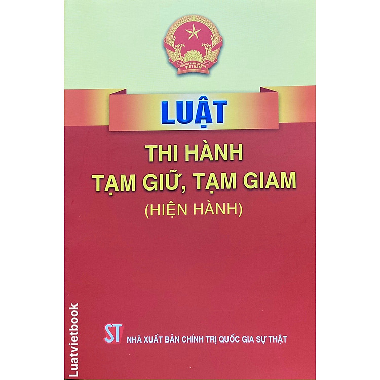 Luật Thi hành tạm giữ, tạm giam (hiện hành)