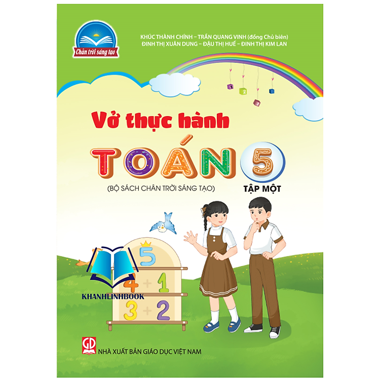 Vở Thực Hành Toán 5 – Tập 1 (Bộ Sách Chân Trời Sáng Tạo)