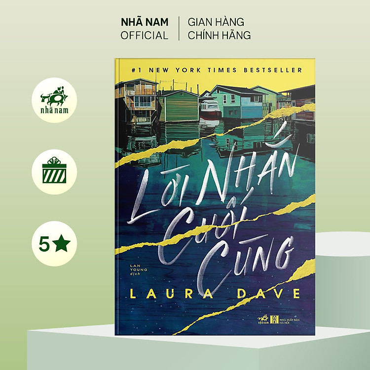 Sách - Lời nhắn cuối cùng (The last thing he told me) (Laura Dave) - Nhã Nam Official