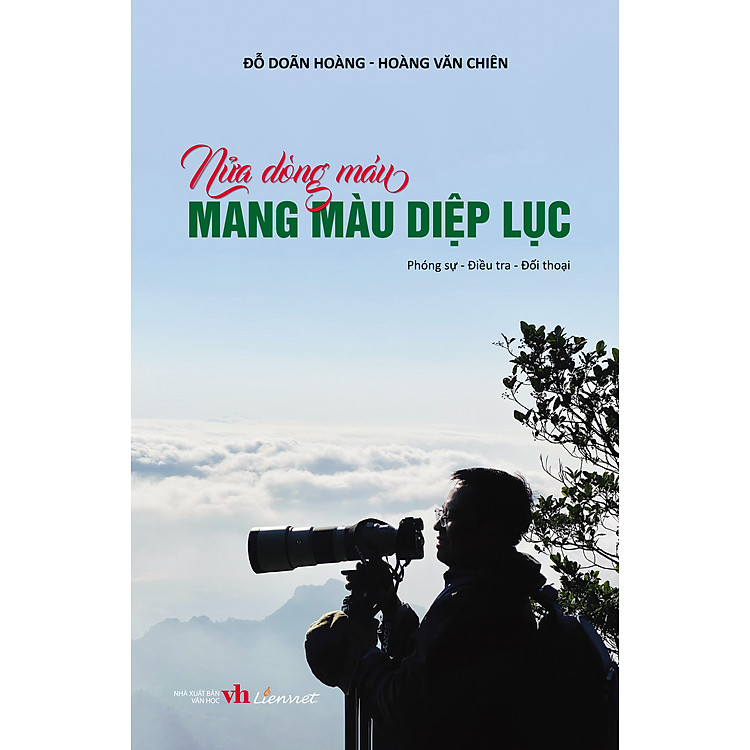Nửa dòng máu mang màu diệp lục (Phóng sự, điều tra, đối thoại)