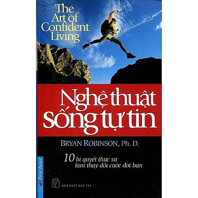 Sách Nghệ Thuật Sống Tự Tin (Tái Bản 2019)