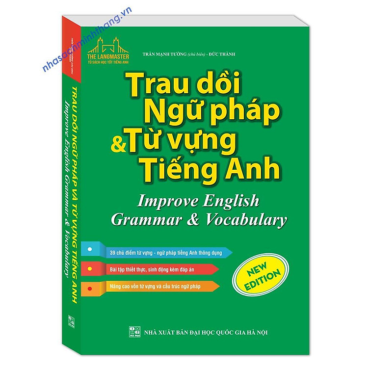 Trau dồi ngữ pháp và từ vựng tiếng Anh (tái bản mới nhất 2023)