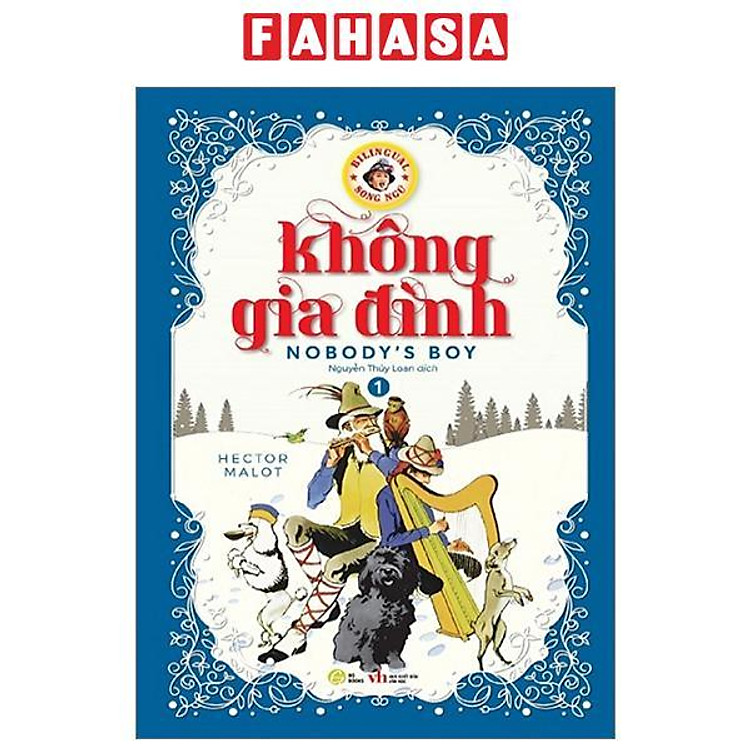 Không Gia Đình – Nobody’s Boy (Tập 1)