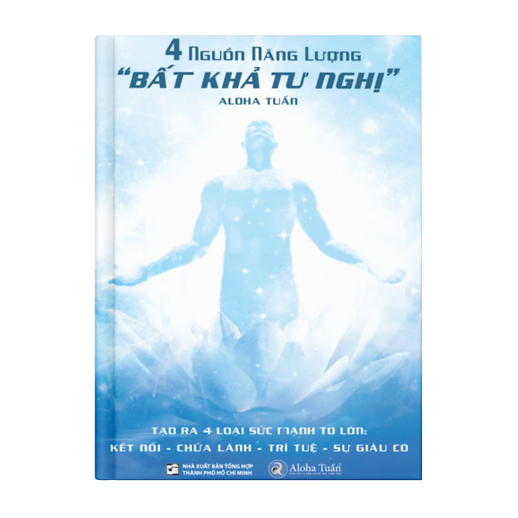 4 Nguồn Năng Lượng Bất Khả Tư Nghị