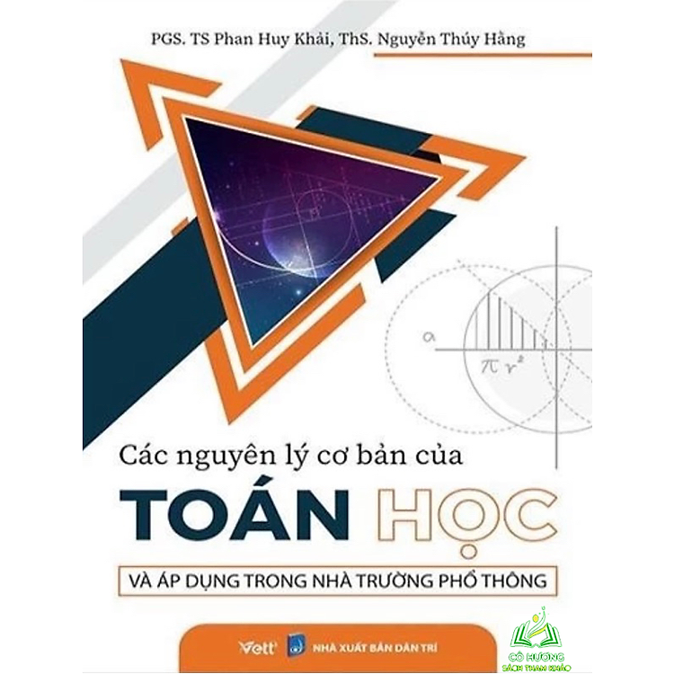 Các Nguyên Lý Cơ Bản Của Toán Học Và Áp Dụng Trong Nhà Trường Phổ Thông
