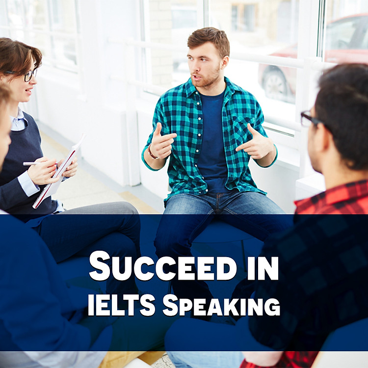 Khóa Học Succeed In Ielts Speaking KYNA NN18