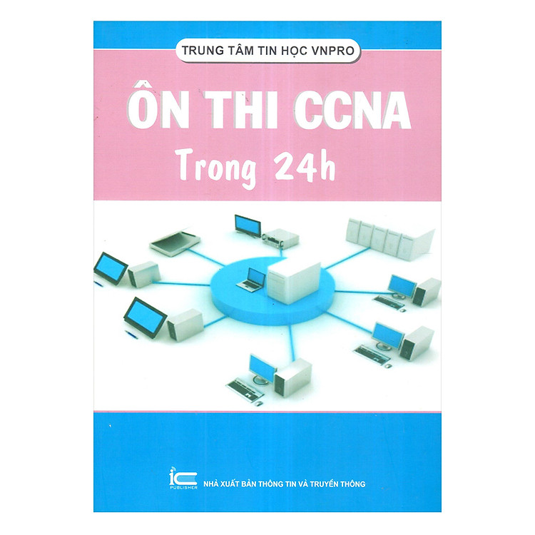 Sách Ôn Thi CCNA Trong 24h