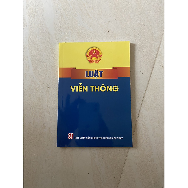 LUẬT KINH DOANH BẤT ĐỘNG SẢN - LUẬT CĂN CƯỚC - LUẬT VIỄN THÔNG - NXB Chính Trị Quốc Gia Sự Thật.