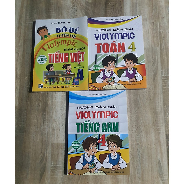 COMBO HƯỚNG DẪN GIẢI VIOLYMPIC TOÁN - TIẾNG ANH + BỘ ĐỀ LUYỆN THI VIOLYMPIC TRẠNG NGUYÊN TIẾNG VIỆT LỚP 4 (BỘ 3 CUỐN)