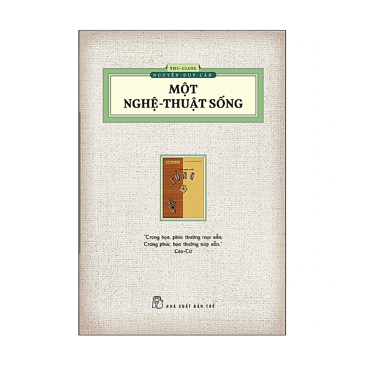 Một Nghệ - Thuật Sống (Ấn Bản Hoài Cổ) - Ảnh 2