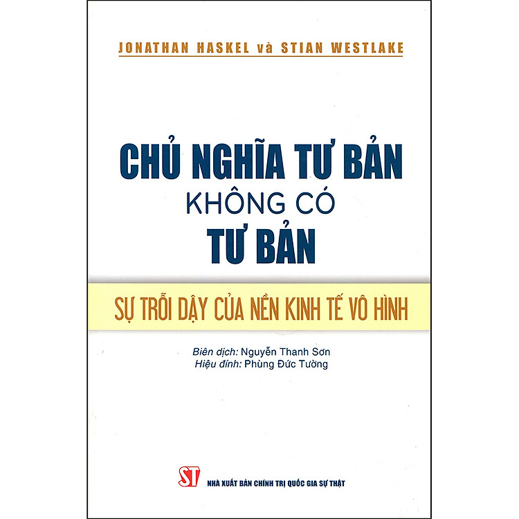Chủ Nghĩa Tư Bản Không Có Tư Bản: Sự Trỗi Dậy Của Nền Kinh Tế Vô Hình