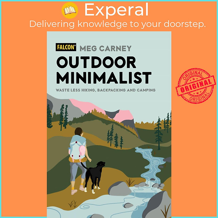 Sách - Outdoor Minimalist : Waste Less Hiking, Backpacking an by Meg Carney Savannah Cuthbertson (US edition, paperback)