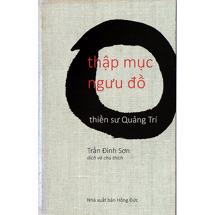Thập mục ngưu đồ - Kèm nguyên tác chữ Hán