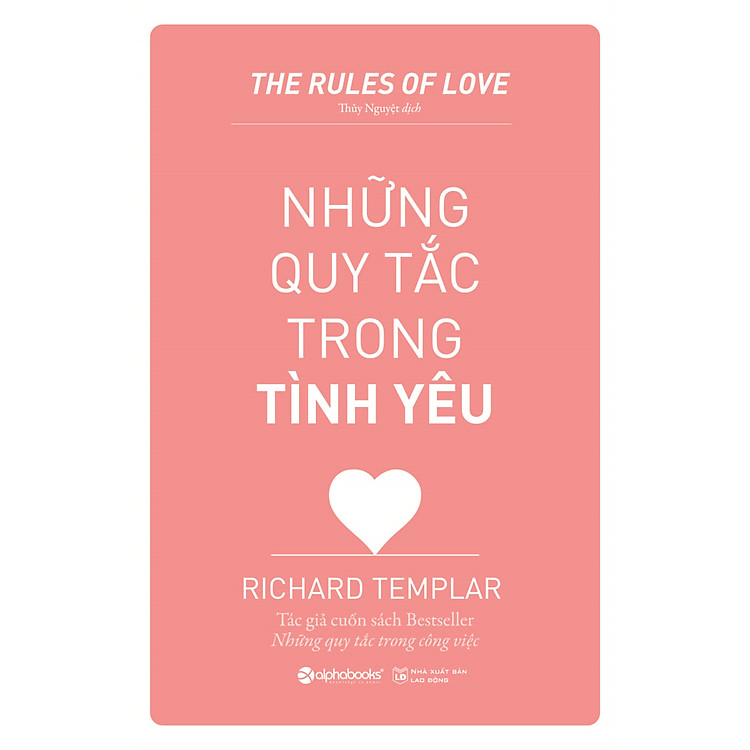 Những Quy Tắc Trong Tình Yêu (Tái Bản 2019)