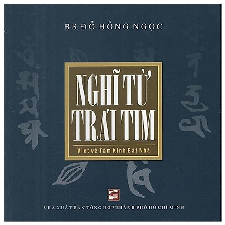 Nghĩ Từ Trái Tim (Tái Bản 2020)