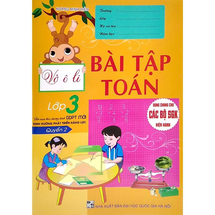Vở Ô Li Bài Tập Toán Lớp 3 – Quyển 2 – Bám Sát SGK Định Hướng Phát Triển Năng Lực