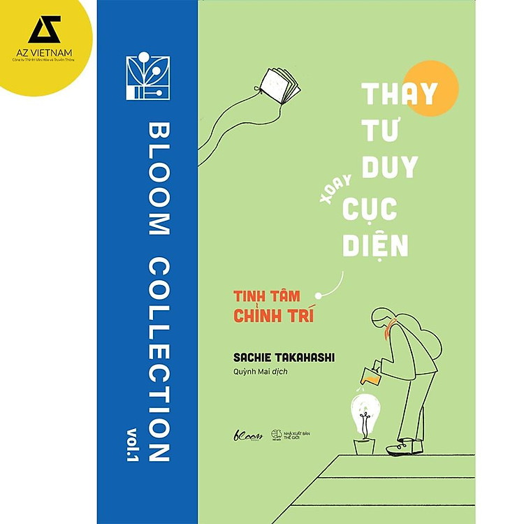 Thay Tư Duy – Xoay Cục Diện – Tinh Tâm Chỉnh Trí