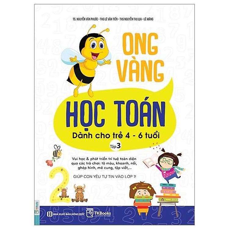 Ong Vàng Học Toán Dành Cho Trẻ 4 – 6 Tuổi – Tập 3
