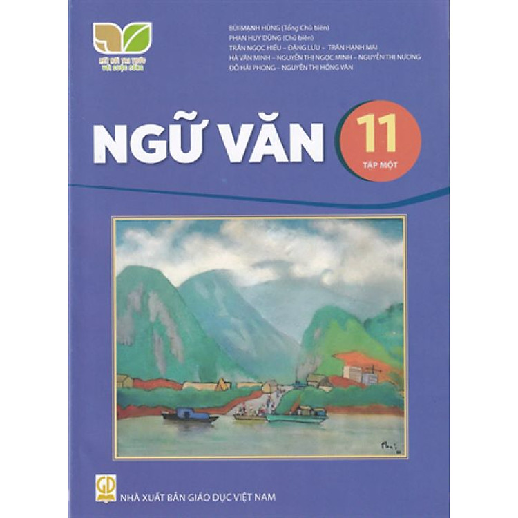Sách giáo khoa Ngữ Văn 11 – Tập Một – Kết Nối Tri Thức Với Cuộc Sống