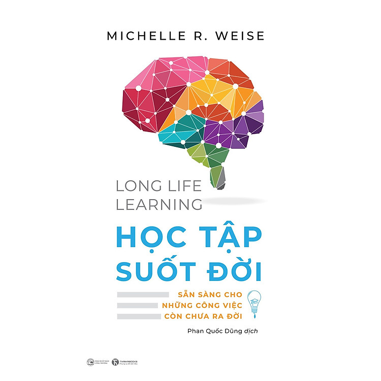 LIFE LONG LEARNING – HỌC TẬP SUỐT ĐỜI