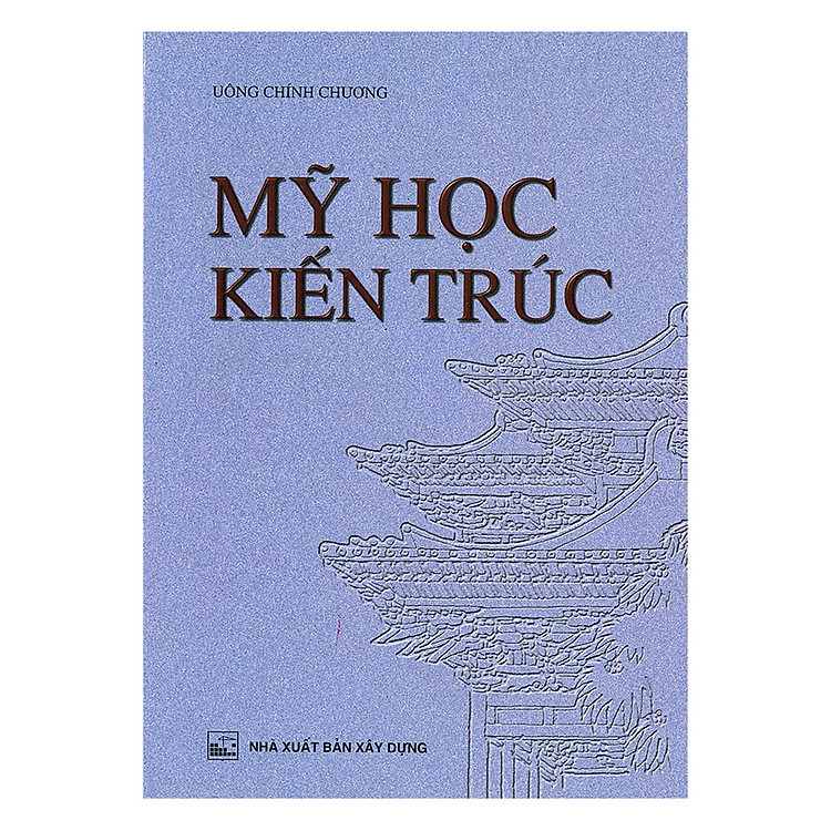 Sách Mỹ Học Kiến Trúc