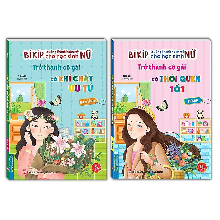 Bí Kíp Trưởng Thành Hoàn Mỹ Cho Học Sinh Nữ – Tự Lập + Bản Lĩnh