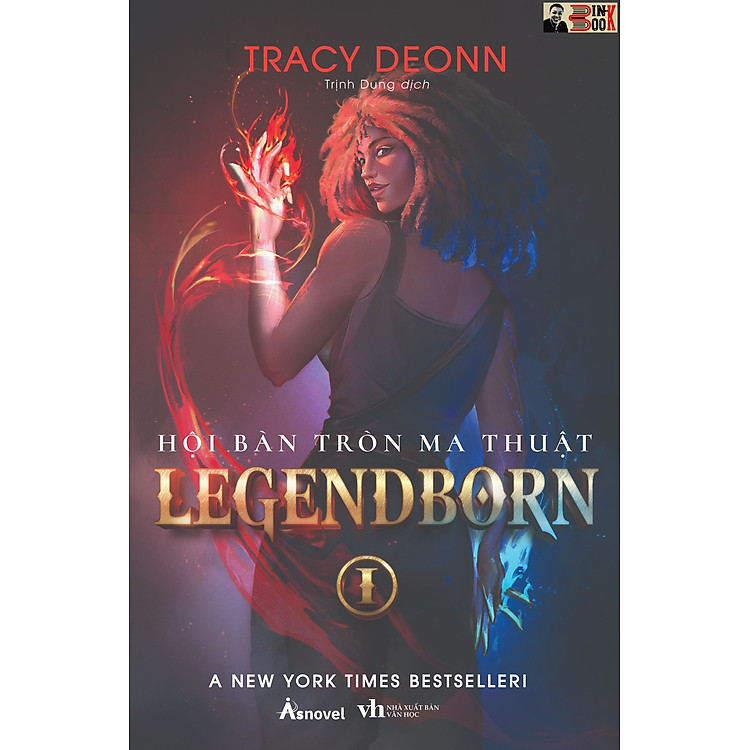 HỘI BÀN TRÒN MA THUẬT – TẬP 1 – LEGENDBOM – Tracy Deonn - Trịnh Dung dịch - AZ Việt Nam - Văn Học