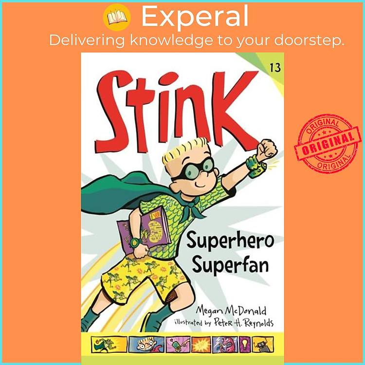 Sách - Stink: Superhero Superfan by Peter H. Reynolds (UK edition, paperback)