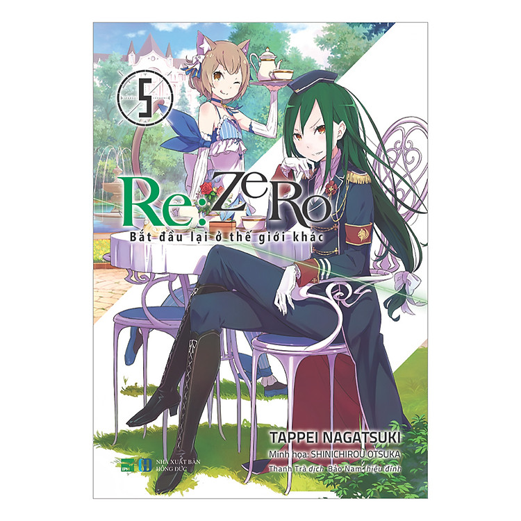 Sách RE:ZERO 5 - Bắt Đầu Lại Ở Thế Giới Khác