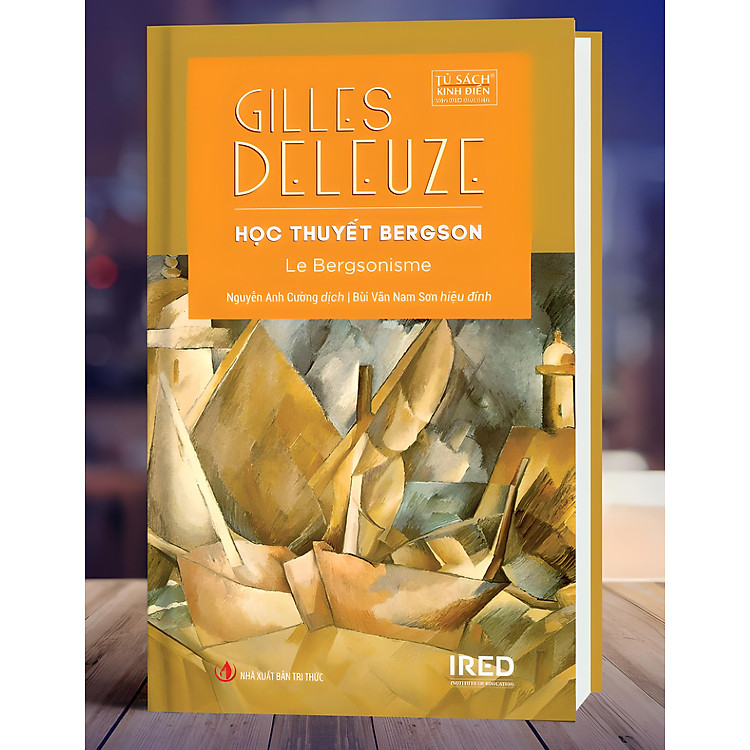 HỌC THUYẾT BERGSON – Gilles DELEUZE