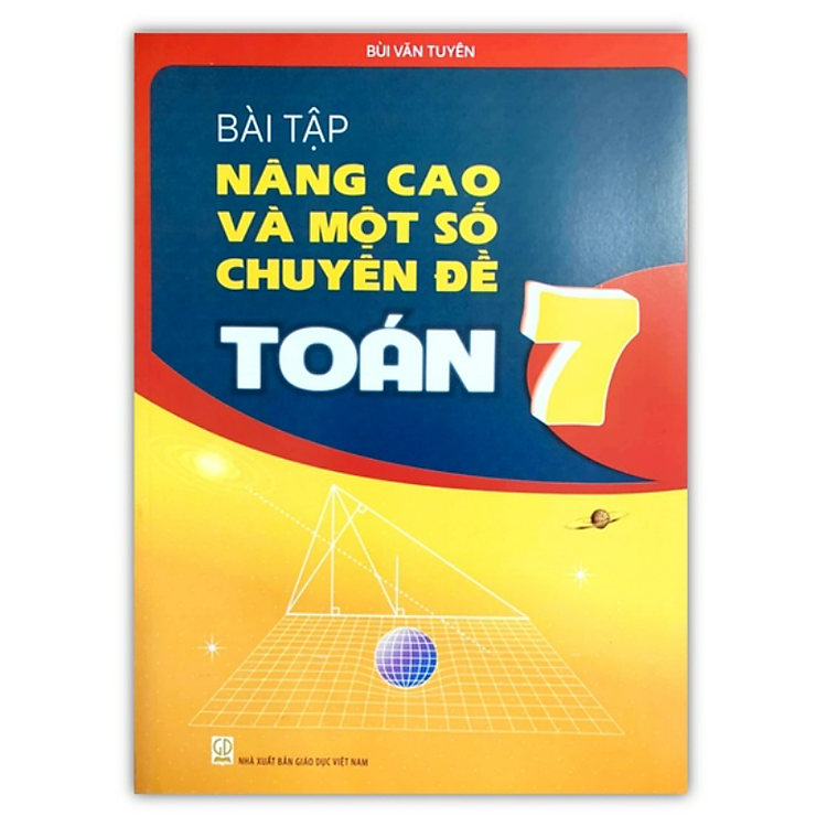 Bài Tập Nâng Cao Và Một Số Chuyên Đề Toán 7