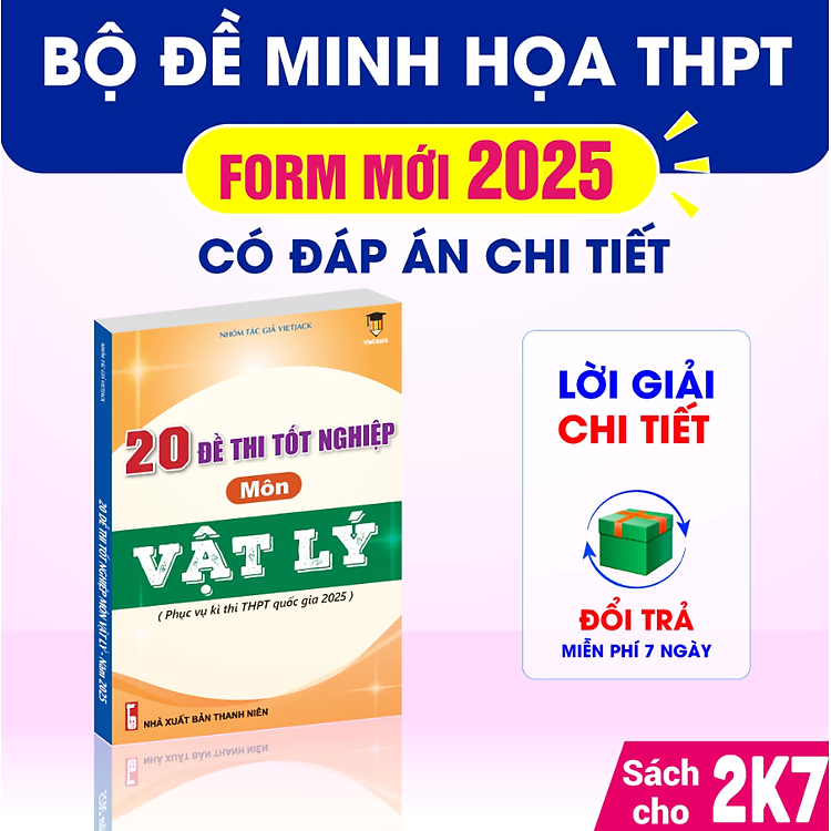 20 Đề Thi Tốt Nghiệp 2025 Khối A00 Môn Toán, Lí, Hóa (Mới Nhất Cho 2k7) - Ảnh 3