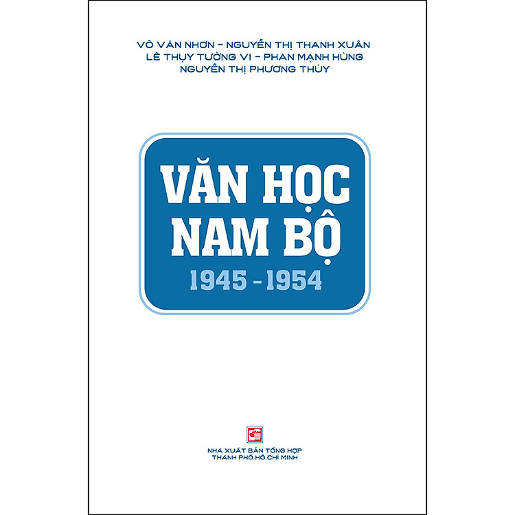 Văn Học Nam Bộ 1945 – 1954