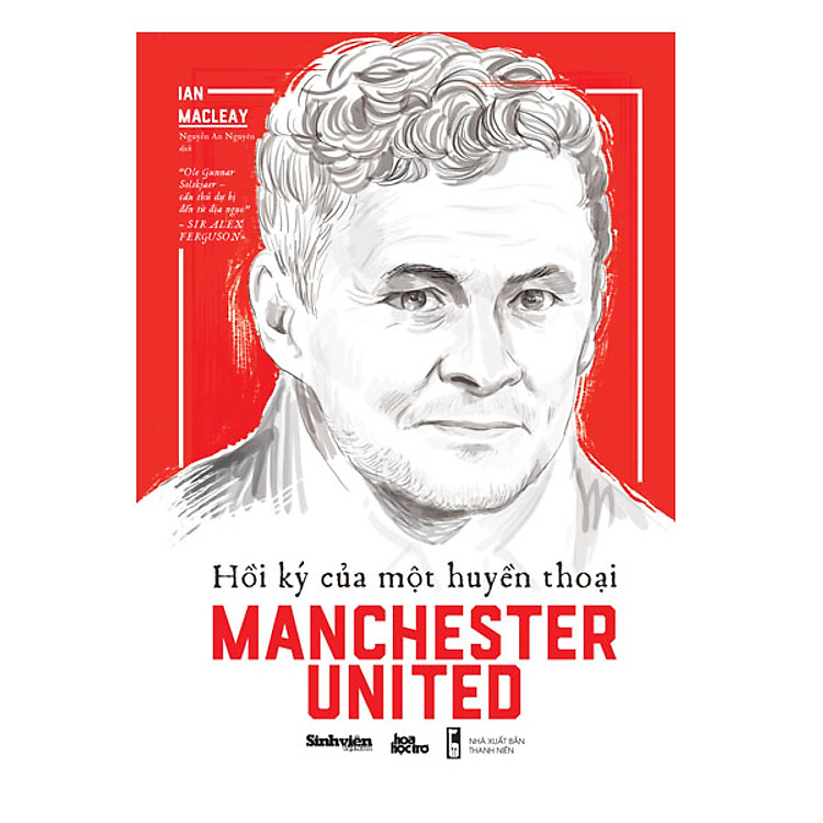 Sách Hồi Ký Của Một Huyền Thoại Manchester United