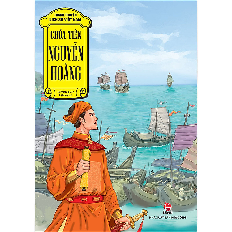 Tranh Truyện Lịch Sử Việt Nam – Chúa Tiên Nguyễn Hoàng