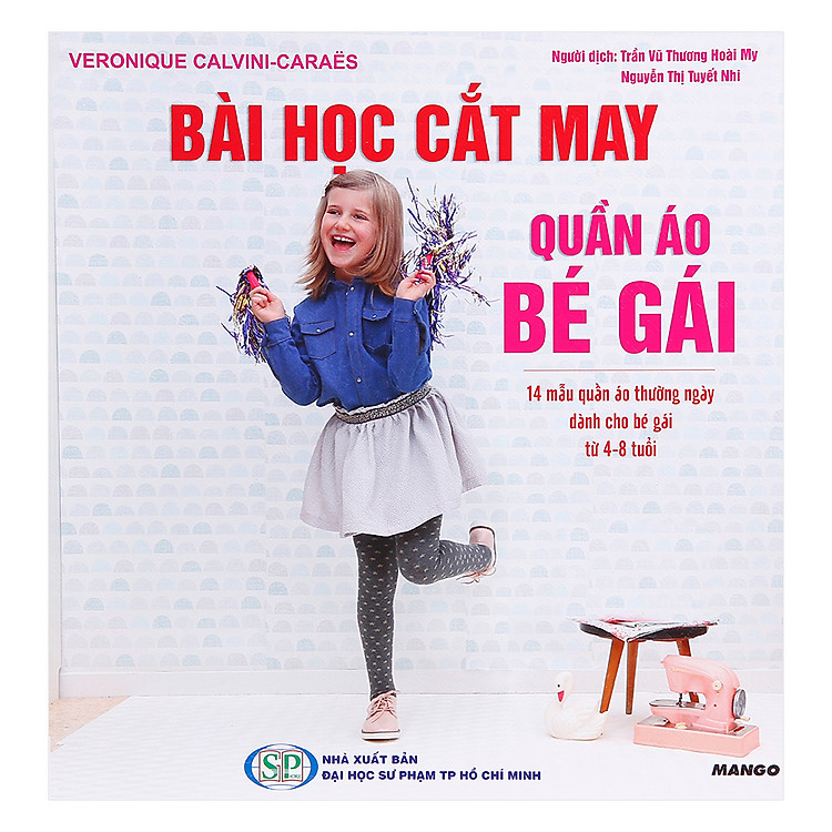 Sách Bài Học Cắt May - Quần Áo Cho Bé Gái