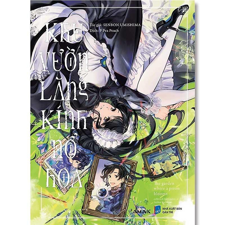 Khu Vườn Lăng Kính Nở Hoa