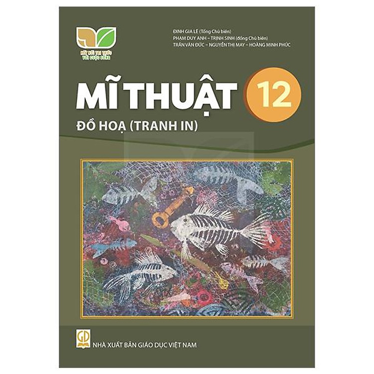 Giáo Khoa Mĩ Thuật 12 - Đồ Họa (Tranh In) - Ảnh 2