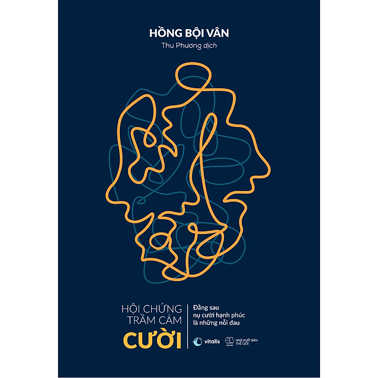 HỘI CHỨNG TRẦM CẢM CƯỜI – ĐẰNG SAU NỤ CƯỜI HẠNH PHÚC LÀ NHỮNG NỖI ĐAU