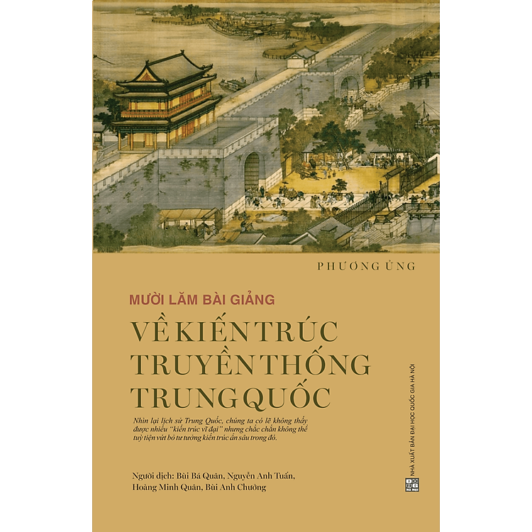 Mười lăm bài giảng về kiến trúc truyền thống Trung Quốc