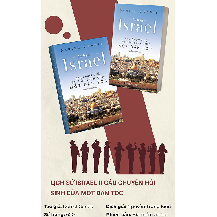 Lịch Sử Israel - Câu Chuyện Về Sự Hồi Sinh Một Dân Tộc - Ảnh 4